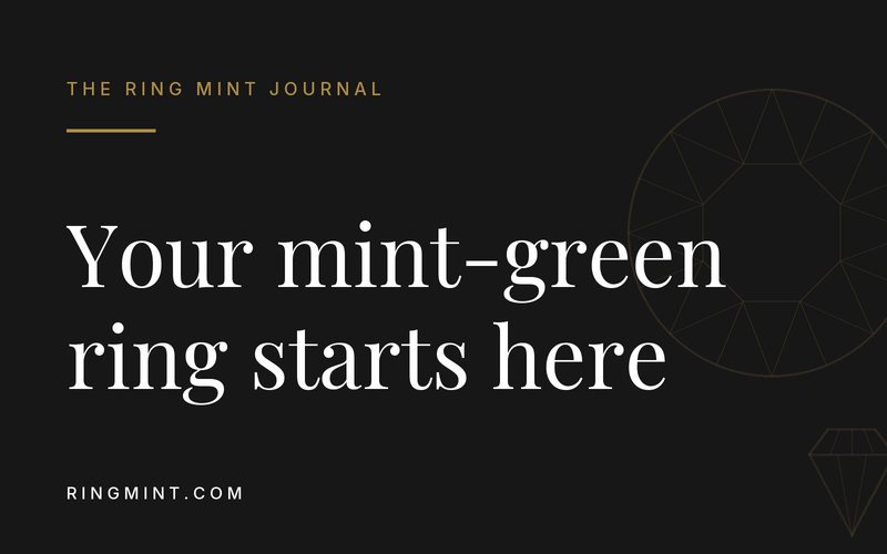 Designing a Mint-Green Engagement Ring on a cream Ring Mint Journal card